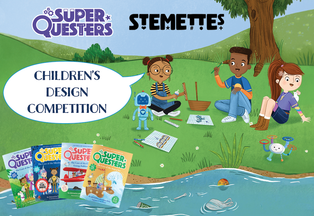 Competition time: Design a river cleaning machine or device to win SuperQuesters books and Stemettes merchandise!