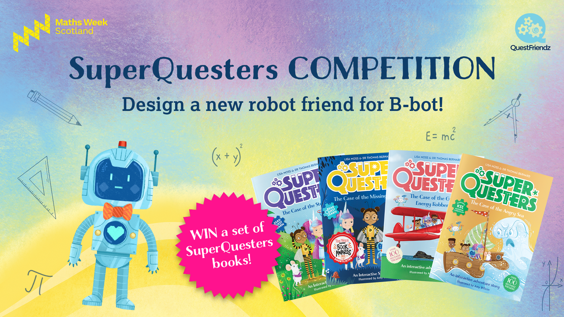 Competition time: Design a friend for B-bot to win SuperQuesters books